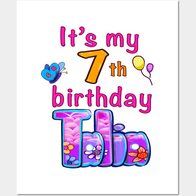 It’s my 7th  birthday Talia Wall Art by Artonmytee